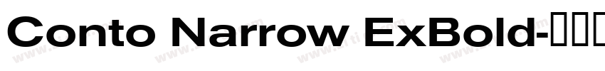 Conto Narrow ExBold字体转换
